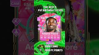 The Best 5 Build your FUT Birthday Evolutions in FC 25  #shorts #short #fc25 #eafc25 #futbirthday