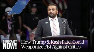 "Instrument of Vengeance": Mehdi Hasan on How Trump & Kash Patel Could Weaponize FBI Against Critics