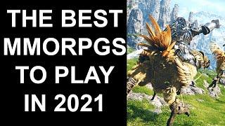 The best MMOs to play in 2021 - My Top 7 MMORPGS