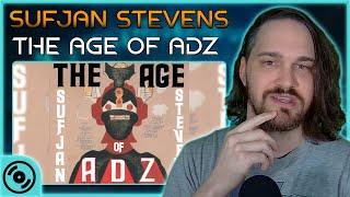 AN UNAPOLOGETICALLY PERSONAL ALBUM // Sufjan Stevens - The Age of Adz // Composer Reaction