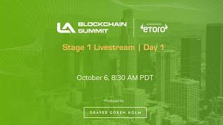 LA Blockchain Summit - October 6 2020 | Stage 1 Livestream