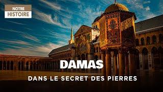 Damascus, fragments of an eternal city - Mythology - History documentary - AMP