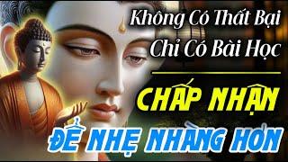 Không Có Thất Bại Chỉ Có Bài Học - Chấp Nhận Để Sống Nhẹ Nhàng Hơn