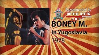 BONEY M. in Yugoslavia 1978 [audio remastered]