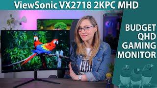 Is The CHEAPEST QHD Gaming Monitor Any Good? - Viewsonic VX2718-2KPC-MHD Review (27", 1440p, 165Hz)