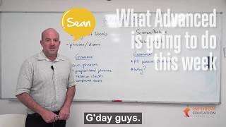 What Advanced is going to do this week - Inforum Education English School, Gold Coast Australia