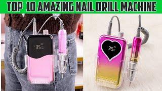 Top 10 Best Professional Nail Drill Machine | How To Use Nail Drill Machine | Ladies Corner