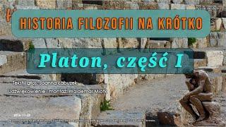 Historia Filozofii Na Krótko - Odcinek 23 - Platon część 1