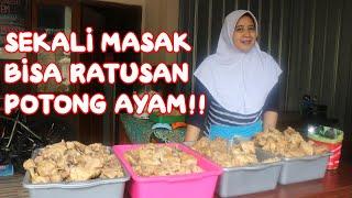 SEKALI MASAK BISA RATUSAN POTONG AYAM | CARA MASAK AYAM UNGKEP MUDAH