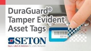 How to Prevent Asset Tag Reuse with DuraGuard® Tamper Evident Asset Tags | Seton Video