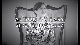 Alison O'Leary Strengths Based Coaching