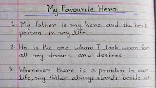 10 lines Essay on My Favourite Hero || My Favourite Hero Essay in English || My Favourite Hero