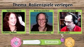 DiceCourse #10 - Rollenspiele verlegen mit Gästin Andrea Rick