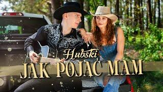 HUBSKI - Jak pojąć mam (Official Video) 2024 NOWOŚĆ 4K