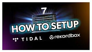 How to setup TIDAL on rekordbox 7