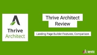 Thrive Architect Review - Landing Page Builder Review (2018)