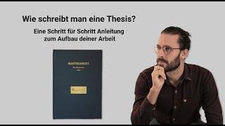 Wie schreibt man eine Thesis? Eine Schritt für Schritt Anleitung zum Aufbau deiner Arbeit