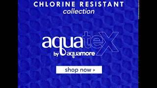 AquaTEX by AquaMORE - All New Chlorine Resistant Swimwear