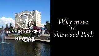 Why move to Sherwood Park