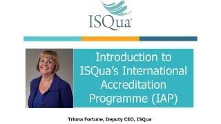 Introduction to ISQua's International Accreditation Programme (IAP)