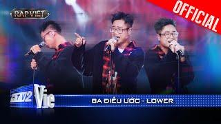 BA ĐIỀU ƯỚC - Lower storytelling cực ấn tượng | Rap Việt 2024 [Live Stage]