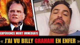 Il a vu BILLY GRAHAM en ENFER, voici ce qu'il a dit....