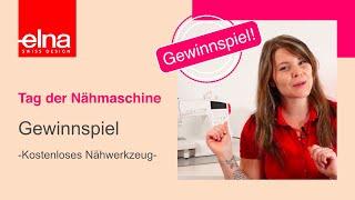 Gewinnspiel - Tag der Nähmaschine | KreativZeit | Elna Deutschland GmbH