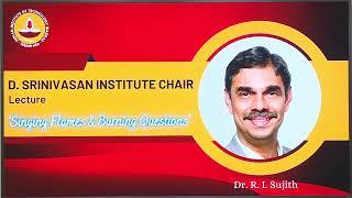 D. Srinivasan Institute Chair - Inaugural Lecture