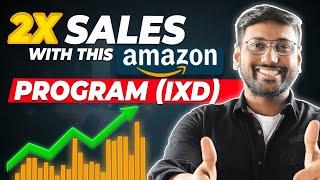 New IXD Program on Amazon -2X Sales with this in multiple States