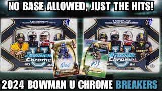 JUST THE HITS! 2024 Topps Bowman University Chrome Football Breakers Box