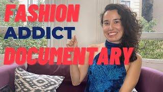 Fashion Addict - Award Winning Short Documentary #shopaholic #oniomania #impulsiveshopping