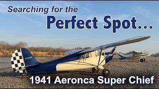 Searching for the Perfect Spot! #offairport #aeronca #maule