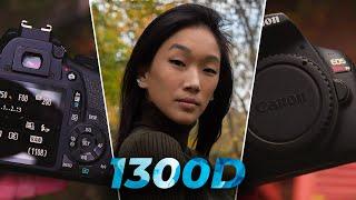 Is the Canon 1300D (Rebel T6) Still Worth It in 2022?