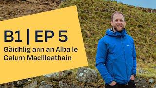 SpeakGaelic | Gàidhlig ann an Alba le Calum MacIlleathain | Eilean Bheàrnaraigh