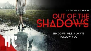 Out of the Shadows | Full Psychological Horror Movie | Horror Central