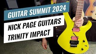 Guitar Summit 2024: The Trinity Impact Guitar by Nick Page - Overview & Sound Demo