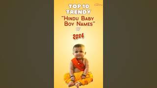 Top 10 Trendy Hindu Boy Names Of 2024 | Baby Boy Names | Hindu Boy Names