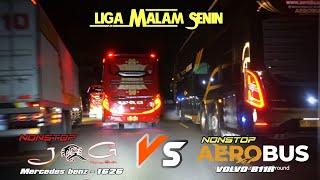 Ngeriiii AEROBUS Mulai Menunjukan TARING DI LINTASAN ‼️ Sama-Sama Class NONSTOP AEROBUS VS JRG