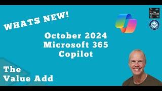 What's New in Microsoft 365 Copilot: October 2024