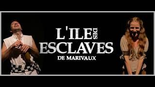 L'ÎLE DES ESCLAVES de Marivaux - TEASER