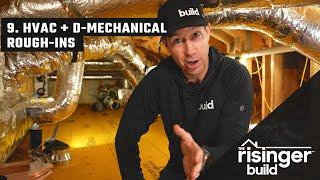 The Risinger Build: Episode 9 - HVAC + D-Mechanical Rough-Ins