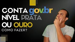 SUBIR NÍVEL DA CONTA GOV.BR para PRATA ou OURO - [FORMA MAIS FÁCIL]