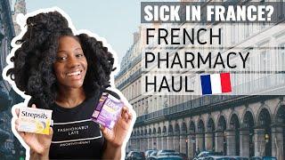 French Pharmacy Haul | What to Buy When You're Sick in France