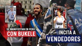 MANIFESTACION en PERU con CAMISAS de BUKELE || Niñ4 del ITEXAL incita a VENDEDORES contra el CAM