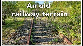 An old railway terrain