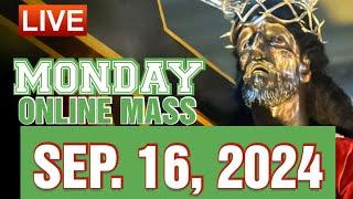 QUIAPO CHURCH LIVE MASS TODAY SEP. 16,2024