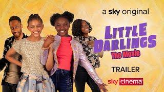 Little Darlings: The Movie | Official Trailer | Sky Cinema