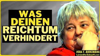 Wie du Geld & Reichtum in dein Leben ziehst | Mehr Geld Übung | Geld Programme | Vera F. Birkenbihl