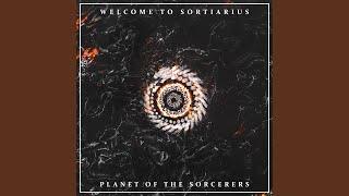 Welcome to Sortiarius, Planet of the Sorcerers (feat. Silent Generation)