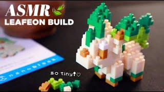 ASMR  Build a Nanoblock Leafeon With Me!  Soothing Whispers, Rummaging & Clicking Lego Pieces